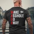 Anti Trump Maga Make The Asshole Go Away Men's T-shirt Back Print Gifts for Old Men