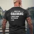 Funny Math How To Do Calculus Funny Algebra Math Funny Gifts Mens Back Print T-shirt Gifts for Old Men
