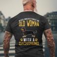 Funny Never Underestimate An Old Woman With A Dachshund Cute Mens Back Print T-shirt Gifts for Old Men