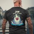 Funny Shark Jaw Ready For This Funny Shark Pun Mens Back Print T-shirt Gifts for Old Men