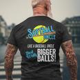 Funny Softball Uncle Like A Baseball Uncle Bigger Balls Mens Back Print T-shirt Gifts for Old Men