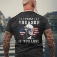 George Washington Its Only Treason If You Lose 4Th Of July Mens Back Print T-shirt Gifts for Old Men