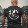 Girls Trip Cheaper Than A Therapy Girls Weekend Friends Trip Mens Back Print T-shirt Gifts for Old Men