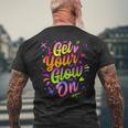 Get Your Glow On Retro Colorful Quote Group Team Men's T-shirt Back Print Gifts for Old Men