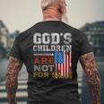 Gods Children Are Not For Sale Embracing Sound Of Freedom Freedom Funny Gifts Mens Back Print T-shirt Gifts for Old Men