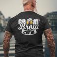 Grooms Brew Crew Groomsmen & Best ManMen's T-shirt Back Print Gifts for Old Men
