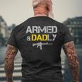 Guns Armed And Dadly Deadly Father Men's Back Print T-shirt Gifts for Old Men