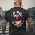 Haha Creepy Laugh Of Halloween Evil Killer Scary Clown Mens Back Print T-shirt Gifts for Old Men