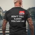 Hello My Name Is Manager Dont Tell Karen You Saw Me Men's Back Print T-shirt Gifts for Old Men