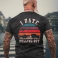 I Hate Pulling Out Funny Boating Mens Back Print T-shirt Gifts for Old Men
