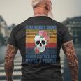 I Like Murder Shows Comfy Clothes And Maybe 3 People Vintage Mens Back Print T-shirt Gifts for Old Men