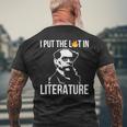 I Put The Lit In Literature Charles Dickens Writer Funny Writer Funny Gifts Mens Back Print T-shirt Gifts for Old Men