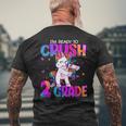 Im Ready To Crush 2Nd Grade Unicorn Back To School Girls Mens Back Print T-shirt Gifts for Old Men
