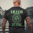 Irish Blood Runs Through My Veins And St Patrick´S Day Men's T-shirt Back Print Gifts for Old Men
