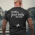 Its Not A Food Baby This Year Thanksgiving Pregnancy Men's T-shirt Back Print Gifts for Old Men