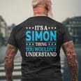 Its A Simon Thing Wouldnt Understand Personal Name Simon Men's Back Print T-shirt Gifts for Old Men