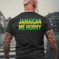 Jamaican Me Horny Caribbean Party Men's T-shirt Back Print Gifts for Old Men