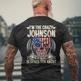 Johnson Name Gift Im The Crazy Johnson Mens Back Print T-shirt Gifts for Old Men