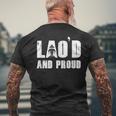Lao'd And Proud Loud Vientiane Laotian Laos Men's T-shirt Back Print Gifts for Old Men