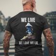 We Live We Love We Lie Cat Meme Men's T-shirt Back Print Gifts for Old Men