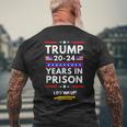 Lock Him Up 2020 2024 Years In Prison Anti Trump Political Mens Back Print T-shirt Gifts for Old Men