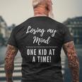 Losing My Mind One Kid At A Time Funny Parent Mens Back Print T-shirt Gifts for Old Men