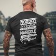 Marigold Name Gift If You Are Marigold Mens Back Print T-shirt Gifts for Old Men