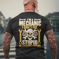 Mechanic Cant Fix Stupid But Can Fix What Stupid Does Men's Back Print T-shirt Gifts for Old Men