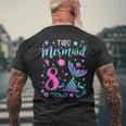 Mermaid Is 8 Yrs Old 8Th Birthday Girl Mermazing Theme Mens Back Print T-shirt Gifts for Old Men