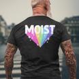 Moist Meme Dank For Adult Cool Hilarious Humorous Men's T-shirt Back Print Gifts for Old Men