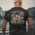 Mr Fix It Dad Handyman Handy Dad Mechanic Fathers Day For Women Men's Back Print T-shirt Gifts for Old Men