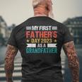 My First Fathers Day As A Grandfather 2023 Fathers Day Mens Back Print T-shirt Gifts for Old Men