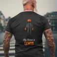 My Name Is Lewis Jack O Lantern Pumpkin Man Men's T-shirt Back Print Gifts for Old Men