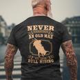 Never Underestimate An Old Man Bull Riding Rodeo Sport Mens Back Print T-shirt Gifts for Old Men