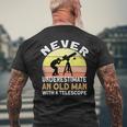 Never Underestimate An Old Man With A Telescope Space Mens Back Print T-shirt Gifts for Old Men