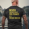 Never Underestimate The Power Of A Truck Driver Mens Back Print T-shirt Gifts for Old Men
