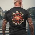 Ok Maybe Today Satan Retro Vintage Halloween Vintage Halloween Men's T-shirt Back Print Gifts for Old Men