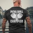 Pickleball Champion Funny Pickle Ball Sports Mens Back Print T-shirt Gifts for Old Men