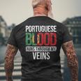 Portuguese Blood Runs Through My Veins Portugal Portuguese Men's T-shirt Back Print Gifts for Old Men