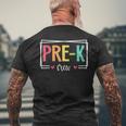 Pre-K Crew First Day Of School Welcome Back To School Men's T-shirt Back Print Gifts for Old Men