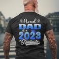Proud Dad Of A 2023 Graduate For Family Graduation Father Mens Back Print T-shirt Gifts for Old Men