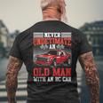 Rc Cars Never Underestimate An Old Man With Rc Car Men Men's T-shirt Back Print Gifts for Old Men