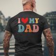 Retro I Love My Dad Mens Back Print T-shirt Gifts for Old Men