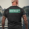 Retro Style Brentwood Ca Street Sign Men's T-shirt Back Print Gifts for Old Men