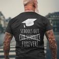 Schools Out Forever Graduation Laston Day Of School Men's Back Print T-shirt Gifts for Old Men