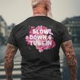 Slow Down & Tune In Mens Back Print T-shirt Gifts for Old Men