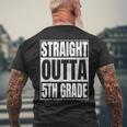 Straight Outta 5Th Grade Graduation Class 2023 Fifth Grade Men's Back Print T-shirt Gifts for Old Men