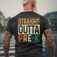 Straight Outta Pre-K School Class Of 2023 Funny Graduation Mens Back Print T-shirt Gifts for Old Men