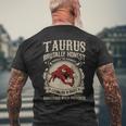 Taurus Bull Loyal To A Fault Men's T-shirt Back Print Gifts for Old Men