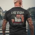 Thats What I Do I Fix Stuff And I Know Things American Flag Mens Back Print T-shirt Gifts for Old Men